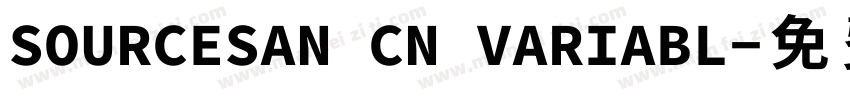 SOURCESAN CN VARIABL字体转换